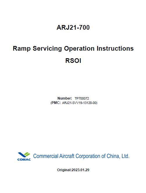 ARJ21-700 Ramp Servicing Operation Instructions(RSOI)